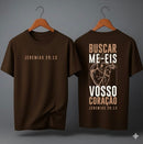 Camiseta Oversized – “Buscar Me-Eis Com Todo Vosso Coração” (4 Cores Disponíveis)